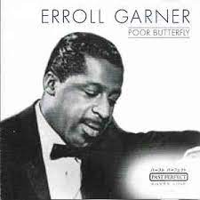 Garner Erroll - Poor Butterfly in the group OUR PICKS / CDSALE2303 at Bengans Skivbutik AB (4237474)