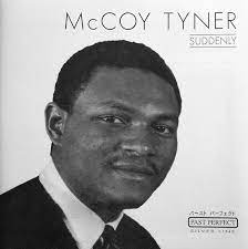 Mc Coy Tyner  - Suddenly in the group OUR PICKS / CDSALE2303 at Bengans Skivbutik AB (4237476)