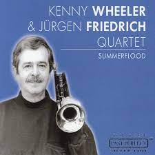 Kenny Wheeler & Friedrich Jurgen Quartet - Summerflood in the group CD / Jazz at Bengans Skivbutik AB (4237550)