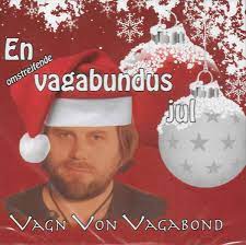 En Vagabonds Jul - Vagn Von Vagabond in the group OUR PICKS / CDSALE2303 at Bengans Skivbutik AB (4237856)