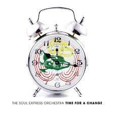 Soul Express Orchestra - Time For A Change i gruppen VI TIPSAR / CD Tag 4 betala för 3 hos Bengans Skivbutik AB (4237890)
