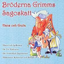 Bröderna Grimms Sagoskatt - Hans Och Greta in the group OUR PICKS / CD Pick 4 pay for 3 at Bengans Skivbutik AB (4237932)