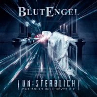 Blutengel - Un:Sterblich - Our Souls Will Never in the group CD / Hårdrock at Bengans Skivbutik AB (4238925)
