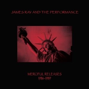 James & The Performance Ray - Mericiful Releases 1986-1989 in the group VINYL / Rock at Bengans Skivbutik AB (4239443)