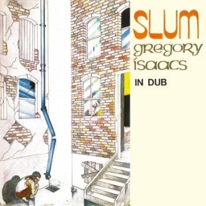 Isaacs Gregory - Slum In Dub (Red Vinyl Lp) in the group VINYL / Reggae at Bengans Skivbutik AB (4239774)
