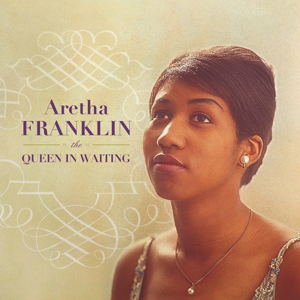 Aretha Franklin - Queen In Waiting in the group VINYL / Bestsellers at Bengans Skivbutik AB (4239823)