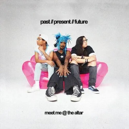 Meet Me @ The Altar - Past // Present // Future in the group CD / Bestsellers at Bengans Skivbutik AB (4240370)