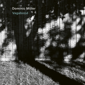 Miller Dominic - Vagabond in the group Externt_Lager /  at Bengans Skivbutik AB (4240374)