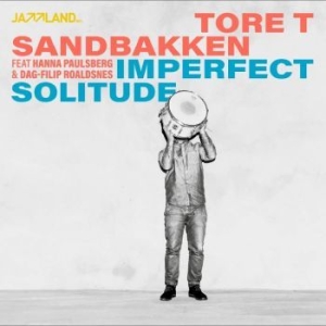 Sandbakken Tore T - Imperfect Solitude in the group VINYL / Jazz/Blues at Bengans Skivbutik AB (4240767)