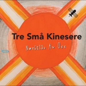 Tre Små Kinesere - Nærbilda Av Oss in the group CD / Norsk Musik,Pop-Rock at Bengans Skivbutik AB (4240782)