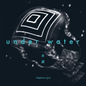 Elephant Gym - Underwater (Clear & Deep Ocean Blue in the group VINYL / Pop-Rock at Bengans Skivbutik AB (4241187)
