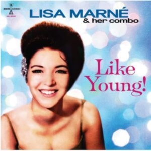 Marné Lisa & Her Combo - Like Young! in the group CD / Pop-Rock at Bengans Skivbutik AB (4241251)