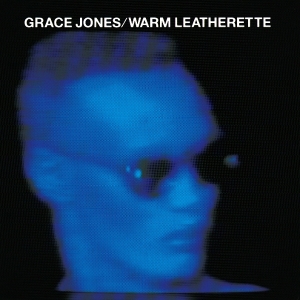 Grace Jones - Warm Leatherette in the group OTHER / Övrigt / at Bengans Skivbutik AB (4241369)