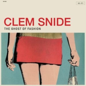 Clem Snide - Ghost Of Fashion in the group VINYL / Pop-Rock at Bengans Skivbutik AB (4241532)