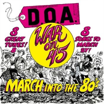 D.O.A. - War On 45 (40Th Anniversary Edition in the group VINYL / Rock at Bengans Skivbutik AB (4241542)