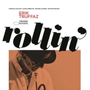 Erik Truffaz - Rollin' in the group CD / Jazz at Bengans Skivbutik AB (4242233)