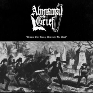 Abysmal Grief - Despise The Living, Desecrate The D in the group VINYL / Hårdrock at Bengans Skivbutik AB (4242330)