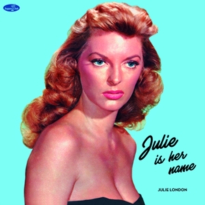 Julie London - Julie Is Her Name in the group VINYL / Jazz at Bengans Skivbutik AB (4242529)