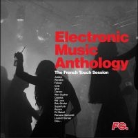 Electronic Music Anthology - French Touch in the group VINYL / Pop-Rock at Bengans Skivbutik AB (4242559)