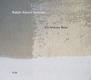 Ralph Alessi Quartet - It’S Always Now (Lp) in the group VINYL / Jazz at Bengans Skivbutik AB (4243034)