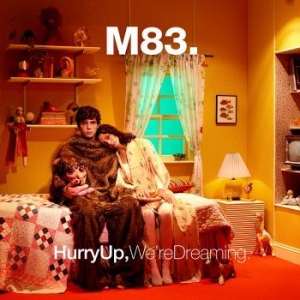 M83 - Hurry Up, We're Dreaming Reissue (O in the group OUR PICKS / Bengans Staff Picks / French Favourites at Bengans Skivbutik AB (4243720)