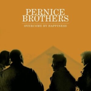 Pernice Brothers - Overcome By Happiness (25Th Anniver in the group OTHER / -Start New West at Bengans Skivbutik AB (4244328)