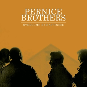 Pernice Brothers - Overcome By Happiness (25Th Anniver in the group VINYL / Hårdrock,Pop-Rock at Bengans Skivbutik AB (4244328)