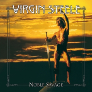 Virgin Steele - Noble Savage in the group CD / Hårdrock at Bengans Skivbutik AB (4244413)