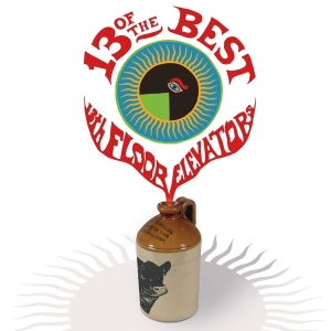13Th Floor Elevators - 13 Of The Best Of The 13Th Floor Elevators in the group VINYL / Pop-Rock at Bengans Skivbutik AB (4244799)
