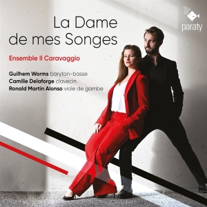 Ensemble Il Caravaggio - La Dame De Mes Songes in the group CD / Klassiskt,Övrigt at Bengans Skivbutik AB (4244866)