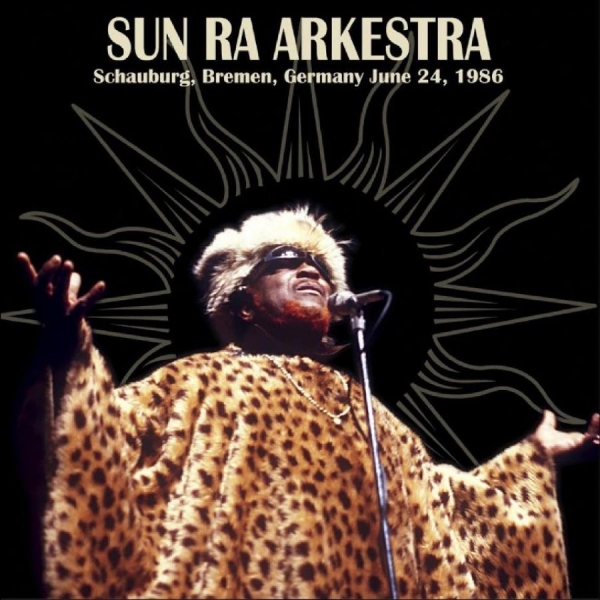 Sun Ra Arkestra - Schauburg, Bremen, Germany June 24, in the group VINYL / Bestsellers at Bengans Skivbutik AB (4244957)