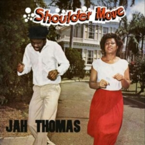 Jah Thomas - Shoulder Move in the group Labels /  at Bengans Skivbutik AB (4244981)