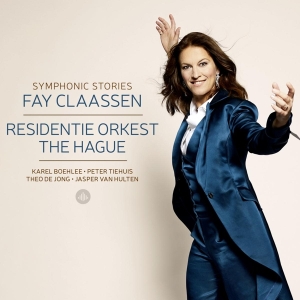 Claassen Fay / Residentie Orkest The Hag - Symphonic Stories in the group CD / Jazz at Bengans Skivbutik AB (4246174)