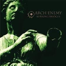 Arch Enemy - Burning Bridges (Re-Issue 2023) in the group Minishops / Arch Enemy at Bengans Skivbutik AB (4246302)