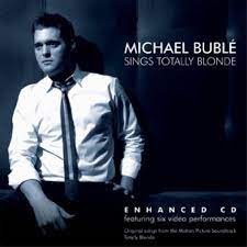 Michael Bublé - Michael Bublé Sings Totally Blonde in the group Campaigns / CD Spring Sale at Bengans Skivbutik AB (4246879)