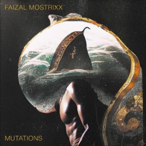 Faizal Mostrixx - Mutations in the group VINYL / Worldmusic/ Folkmusik at Bengans Skivbutik AB (4248195)