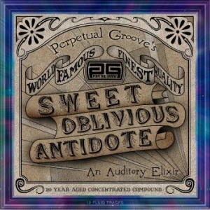Perpetual Groove - Sweet Oblivious Antidote - 20Th Ann in the group VINYL / Pop at Bengans Skivbutik AB (4248553)