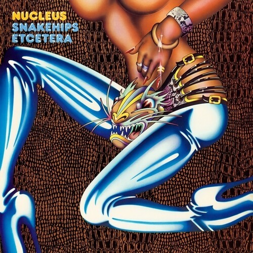 Nucleus - Snakehips Etcetera in the group VINYL / Hårdrock/ Heavy metal at Bengans Skivbutik AB (4248571)