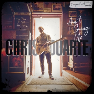 Chris Duarte - Ain't Giving Up in the group CD / Blues,Jazz at Bengans Skivbutik AB (4248585)