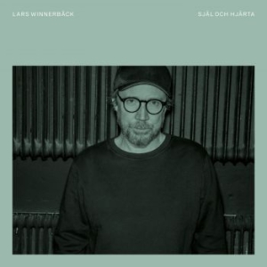 Winnerbäck Lars - Själ Och Hjärta in the group CD / Pop-Rock,Svensk Folkmusik at Bengans Skivbutik AB (4248989)