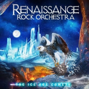Renaissance Rock Orchestra - Ice Age Cometh in the group CD / Hårdrock at Bengans Skivbutik AB (4249692)