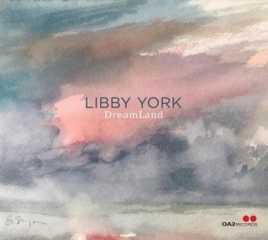 York Libby - Dreamland in the group CD / Jazz at Bengans Skivbutik AB (4250090)