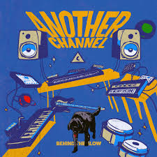 ANOTHER CHANNEL - Behind The Glow in the group Labels /  at Bengans Skivbutik AB (4250340)
