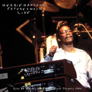 Hancock Herbie Rockit Band - Live At Yumiuri Land Open East Thea in the group VINYL / Jazz at Bengans Skivbutik AB (4250911)