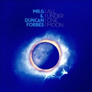 Mr. G & Duncan Forbes - All Under One Moon in the group VINYL / Pop at Bengans Skivbutik AB (4250939)