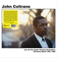 Coltrane John - Live Dusseldorf 18/3 1960 (Clear) in the group VINYL / Jazz at Bengans Skivbutik AB (4254159)