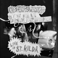 Kid Congo & The Near Death Experien - Live In St. Kilda in the group CD / Hårdrock,Pop-Rock at Bengans Skivbutik AB (4254192)