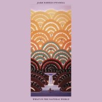 Jake Xerxes Fussell - What In The Natural World in the group VINYL / World Music at Bengans Skivbutik AB (4254524)