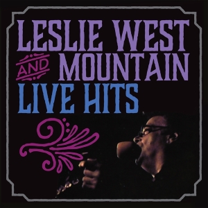 West Leslie & Mountain - Live Hits in the group VINYL / Blues,Jazz at Bengans Skivbutik AB (4254632)