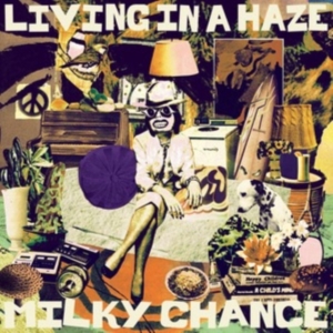 Milky Chance - Living In A Haze in the group CD / Hårdrock at Bengans Skivbutik AB (4255269)